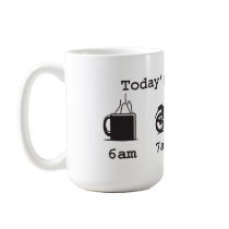 Today's schedule mug - coffee, 2wheels, & beer