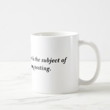 Today's secure software is the subject of tomor... coffee mug