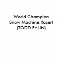 TODD PALIN t-shirts