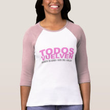 TODOS VUELVEN T-SHIRT 12