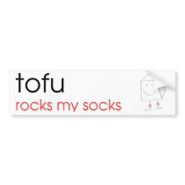 Tofu Rocks My Socks - Bumper Sticker bumper stickers