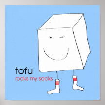 Tofu Rocks My Socks - Print/Poster