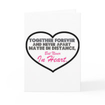 Together Forever & Never apart....... Greeting Card