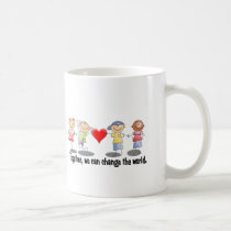 Together, we can change the world mugs