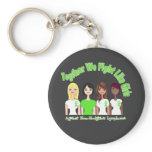 Together We Fight Like Girls Non-Hogkin's Lymphoma keychains