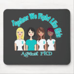 Together We Fight Like Girls PKD mousepads