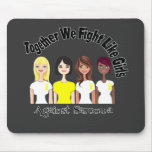 Together We Fight Like Girls Sarcoma mousepads