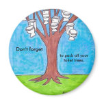 Toilet trees magnet