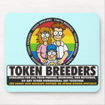 Token Breeders Mousepad