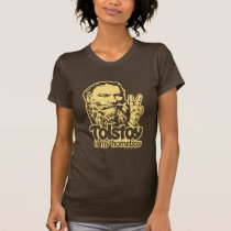 Tolstoy is My Homeboy T-Shirt t-shirts