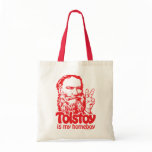 Tolstoy Is My Homeboy Tote Tote Bag