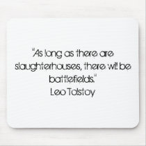 Tolstoy Vegetarian Quote Mouse Pads