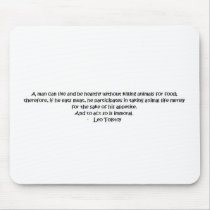 Tolstoy Vegetarian Quote mousepads by abbicus Tolstoy Vegetarian Quote mousepads