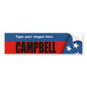 TOM CAMPBELL 2010 bumper stickers