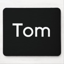 Tom mousepads