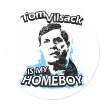 Tom Vilsack is my homeboy stickers