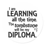 Tombstone Diploma Round Stickers