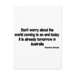 Tomorrow in Australia quote Postcard