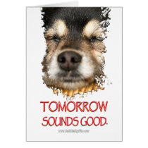 Tomorrow Sounds Good... cards