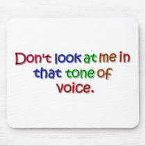 Tone of Voice mousepads