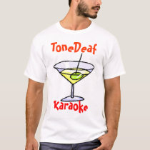 ToneDeaf Karaoke t-shirts by tonedeafkaraoke ToneDeaf Karaoke t-shirts