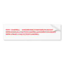 Tony Campbell Songwriting Bumper Sticker bumper stickers by brettmusic Tony Campbell Songwriting Bumper Sticker bumper stickers