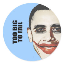 TOO BIG TO FAIL 2 stickers by obamanation TOO BIG TO FAIL 2 stickers