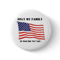 Too big to fail! buttons