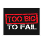 Too Big To Fail