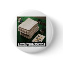 Too Big to Read - Too Big to Succeed buttons by Polititees Too Big to Read - Too Big to Succeed buttons