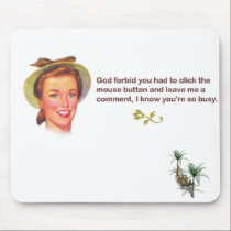 Too Busy... mousepads