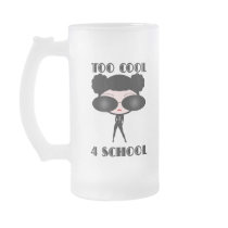 Too Cool 4 School Mug