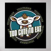 Too Cute to Eat Cow Poster