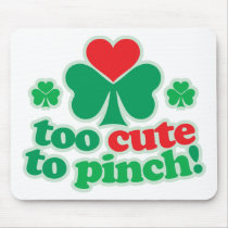 Too Cute To Pinch Mouse Pad