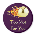 Too Hot Flaming Pinball Fridge Magnets