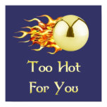 Too Hot Flaming Pinball Print