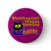 TOO MANY CATS buttons by tuffkittydesigns TOO MANY CATS buttons