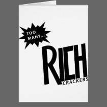 Too Many Rich Crackers cards