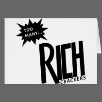 Too Many Rich Crackers cards