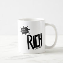 Too Many Rich Crackers mugs