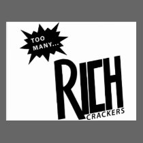 Too Many Rich Crackers postcards