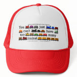 Too Many Trains Trucker Hats