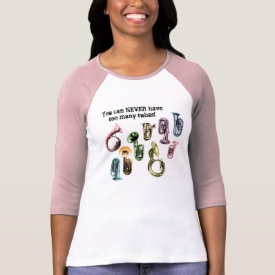 Too many tubas t-shirt