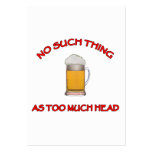 Too Much Head - Beer Business Cards