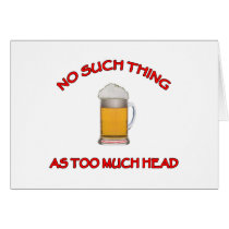 Too Much Head - Beer