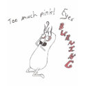 Too much pink t-shirts by Stickfodder Too much pink t-shirts