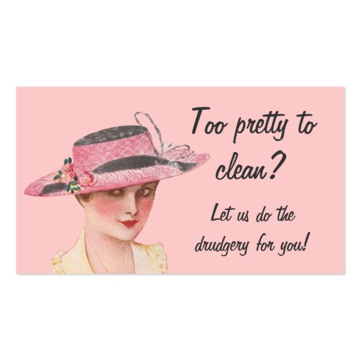 Too Pretty To Clean Housekeeping Business Card (front side)