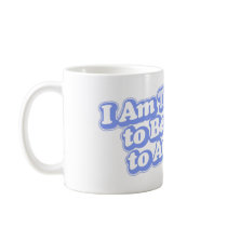 Too Sexy Blue Mug by PETA Too Sexy Blue Mug