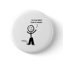 Too sexy buttons by oskikarhu Too sexy buttons
