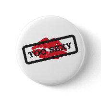 Too Sexy Kiss Rubber Stamp buttons